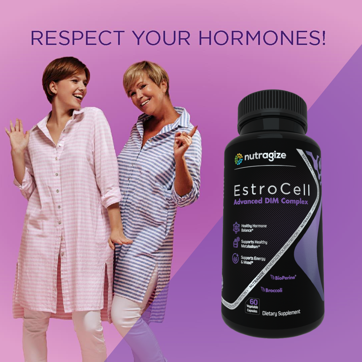 Respect Your Hormones!